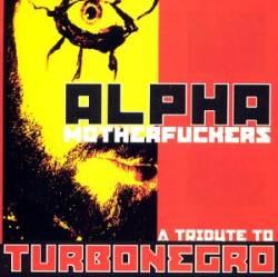 Turbonegro : Alpha Motherfuckers
